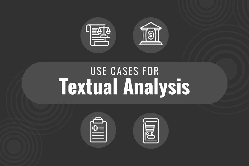 Real-World Use Cases of AI Text Analysis Across Different Industries