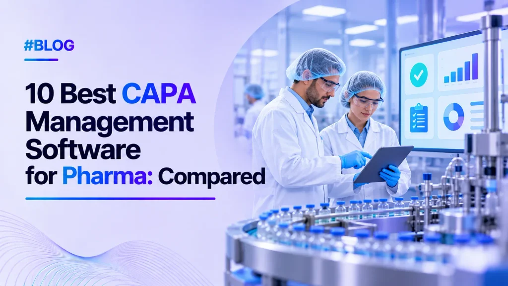 10 Best CAPA Management Software for Pharma in 2026: Compared